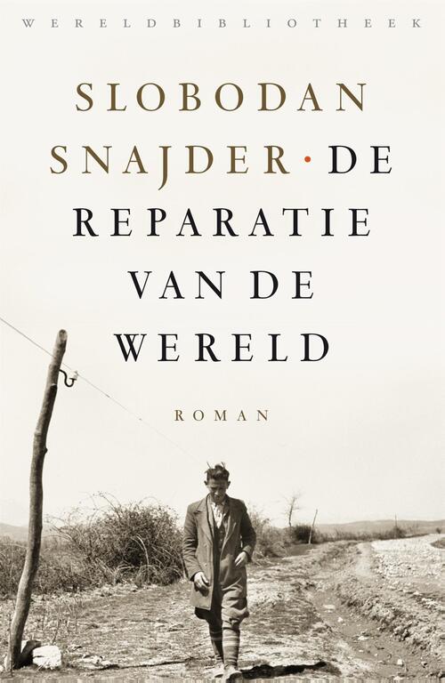 Wereldbibliotheek De reparatie van de wereld