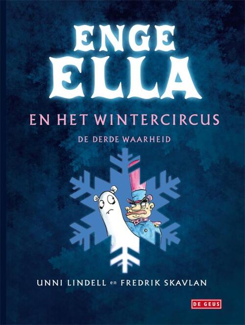 Enge Ella / En het wintercircus