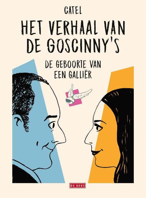 Uitgeverij De Geus Het verhaal van de Goscinny's