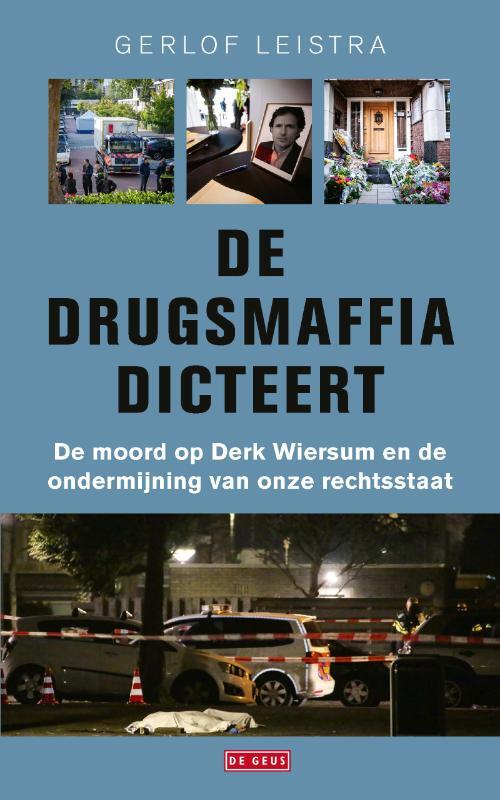 Uitgeverij De Geus De drugsmaffia dicteert