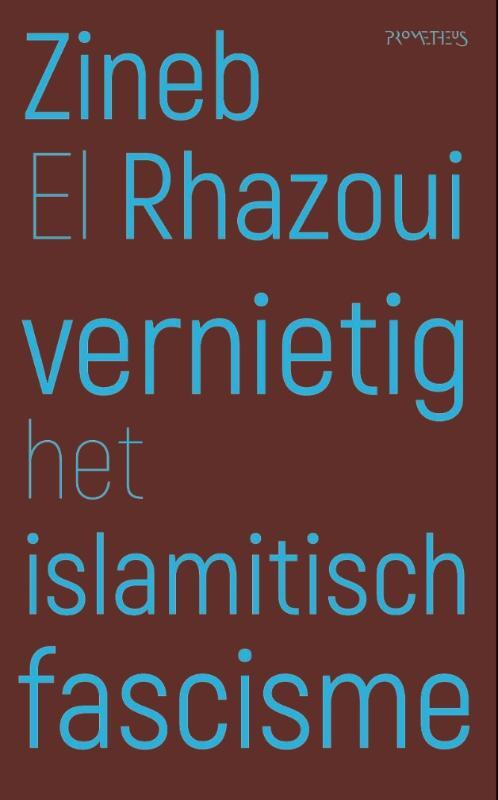 Vernietig het islamitisch fascisme