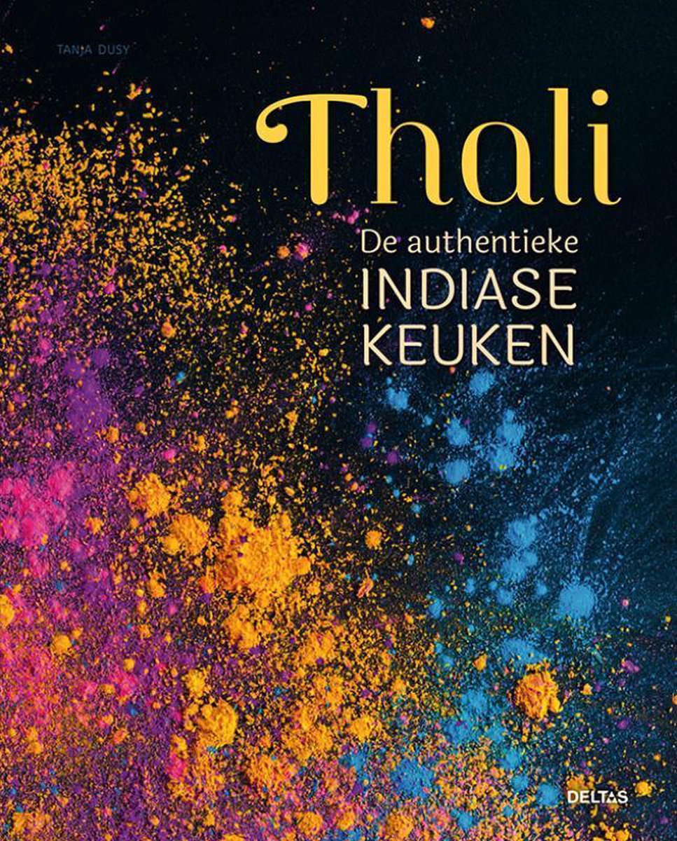 Thali - De authentieke Indiase keuken