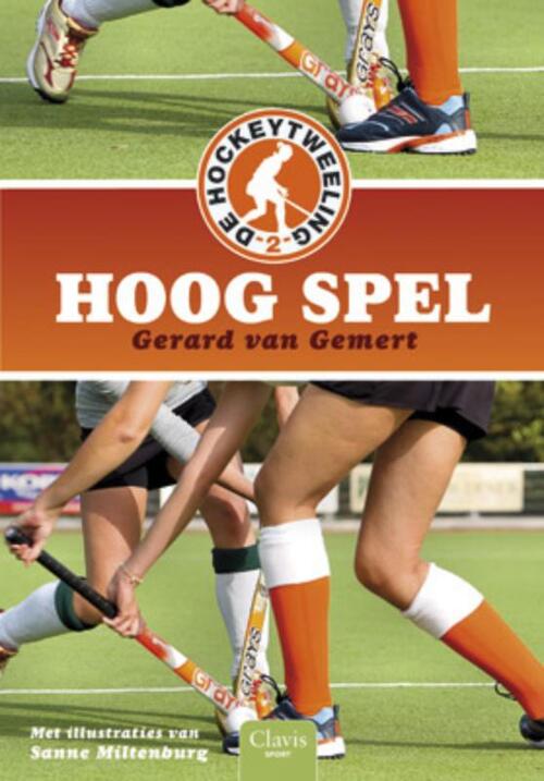 Clavis Uitgeverij Hoog spel (De hockeytweeling 2)