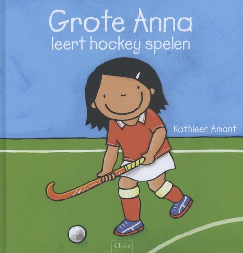 Clavis Uitgeverij Grote Anna leert hockey spelen