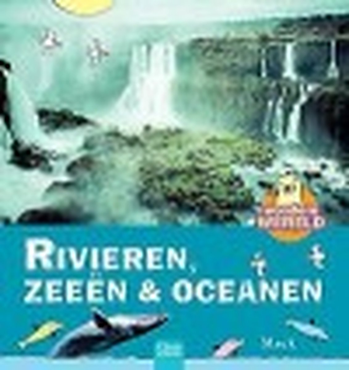 Rivieren, zeeën en oceanen