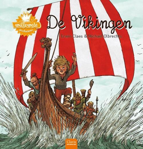 Clavis Uitgeverij Willewete. De Vikingen