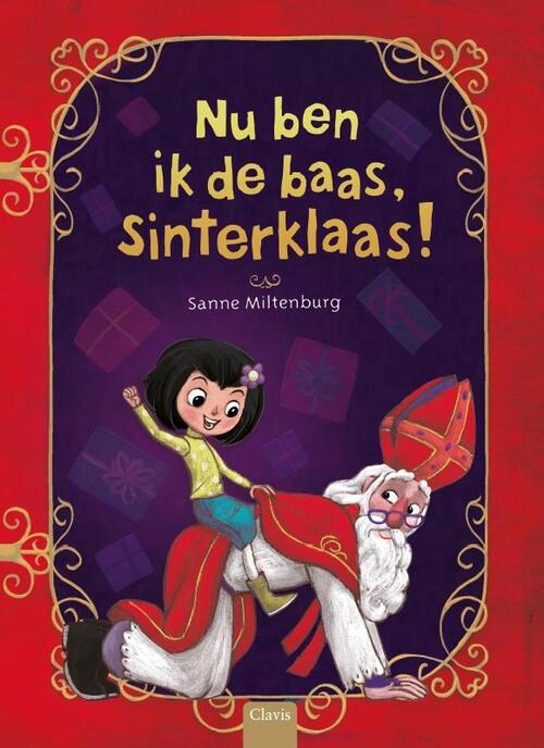 Clavis Uitgeverij Nu ben ik de baas, Sinterklaas!