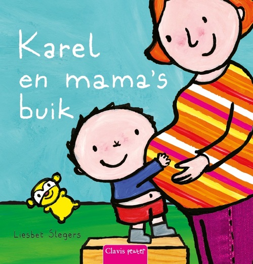 Clavis Uitgeverij Karel en mama&apos;s buik