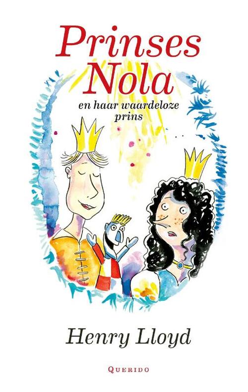 Querido Prinses Nola en haar waardeloze prins