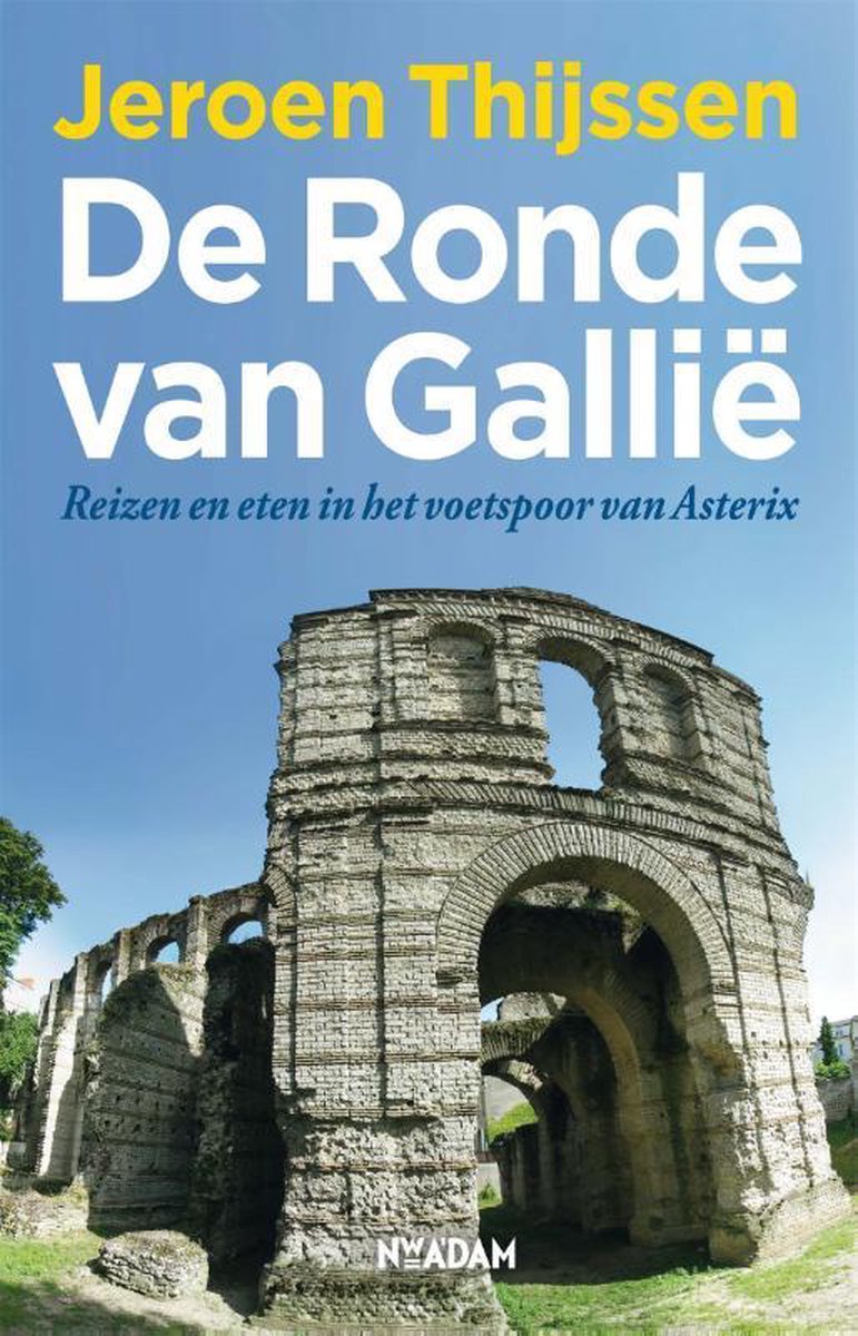 Nieuw Amsterdam De ronde van Gallië