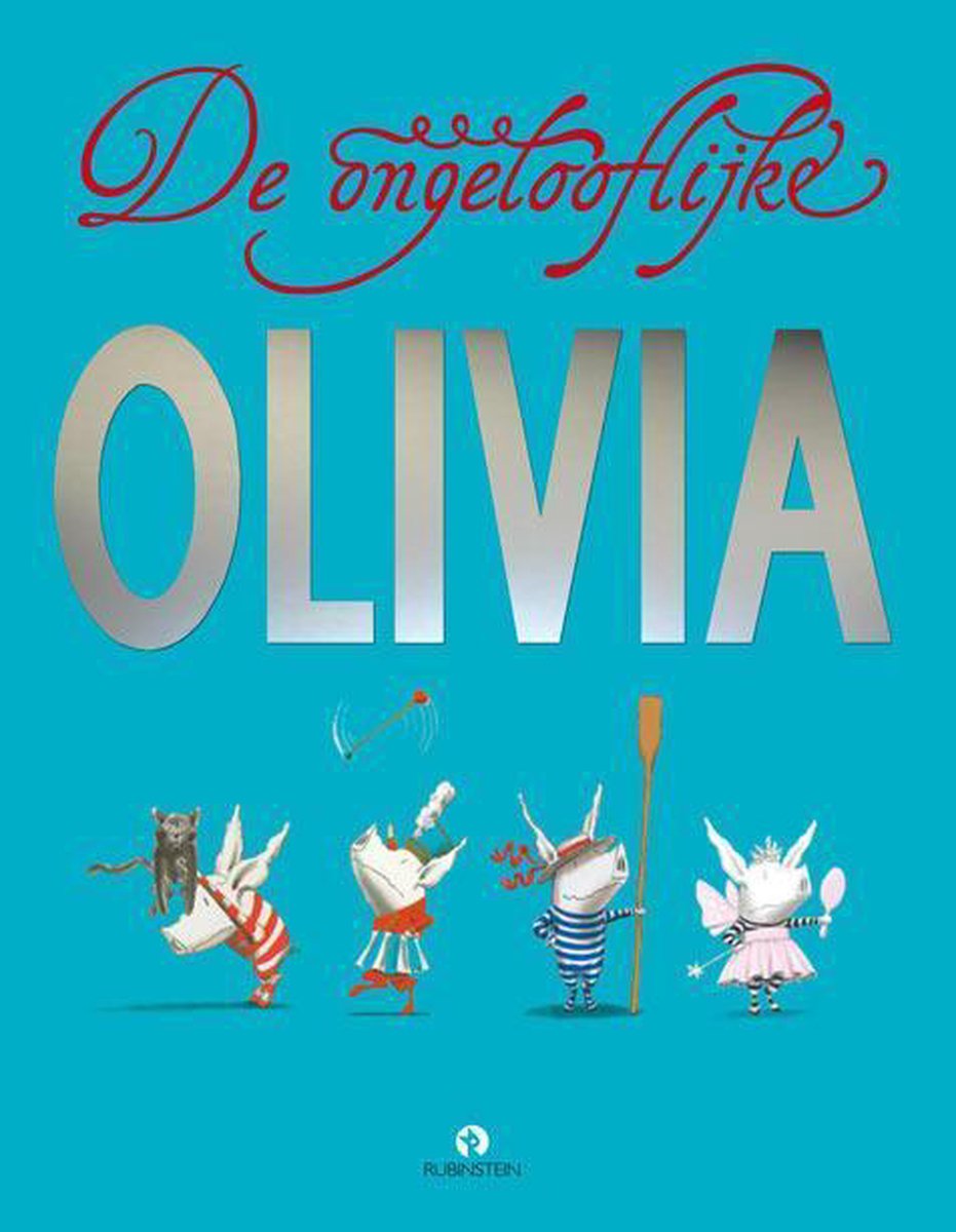 De ongelooflijke Olivia - bundel