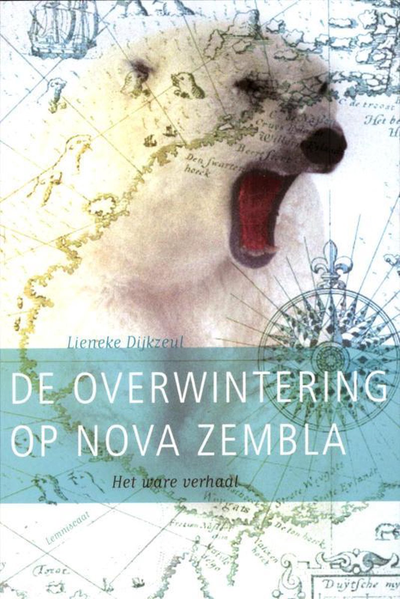 Lemniscaat B.V., Uitgeverij De overwintering op Nova Zembla