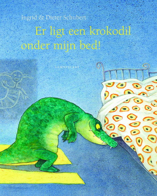 Lemniscaat B.V., Uitgeverij Er ligt een krokodil onder mijn bed!