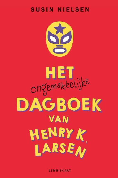 Lemniscaat B.V., Uitgeverij Het ongemakkelijke dagboek van Henry K. Larsen