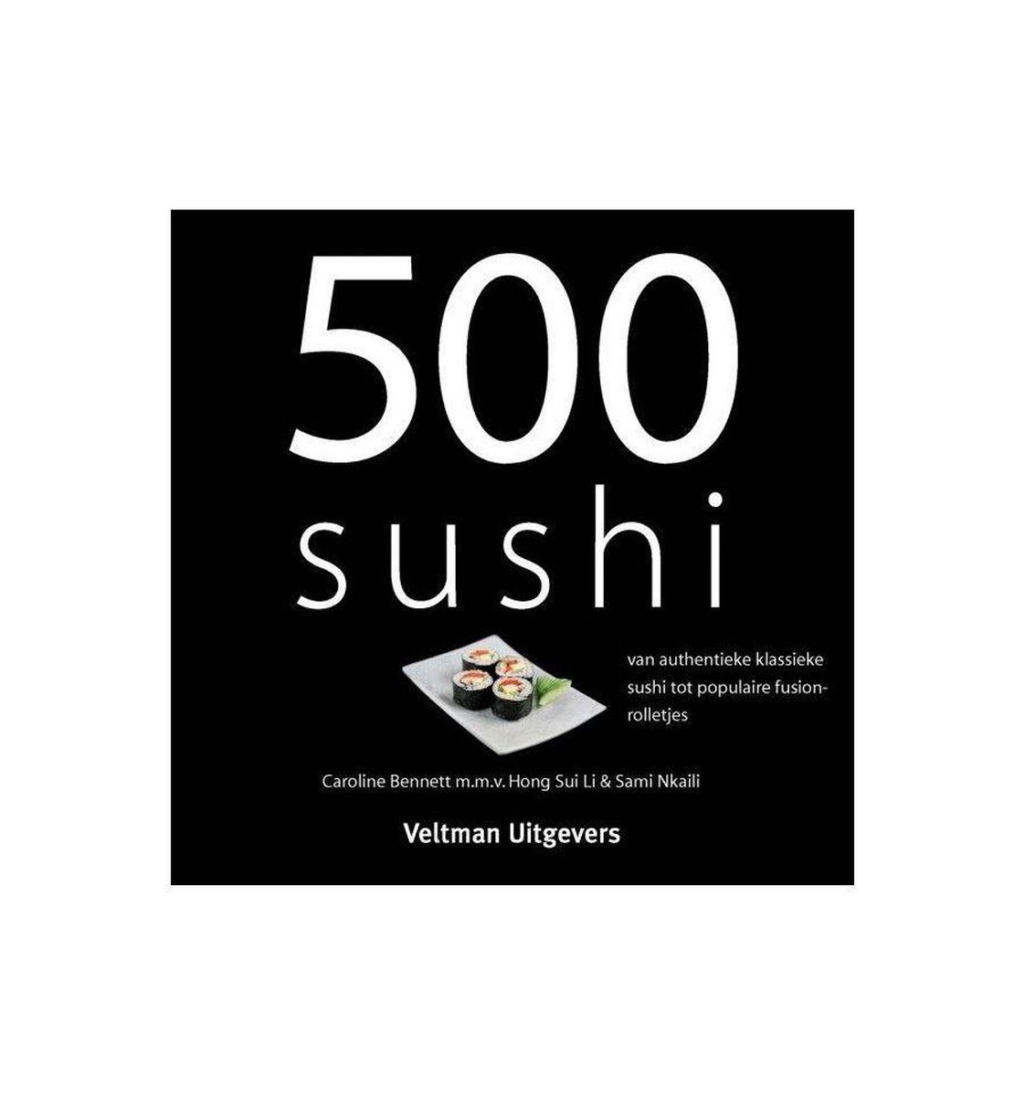 Veltman Uitgevers B.V. 500 Sushi - Zwart