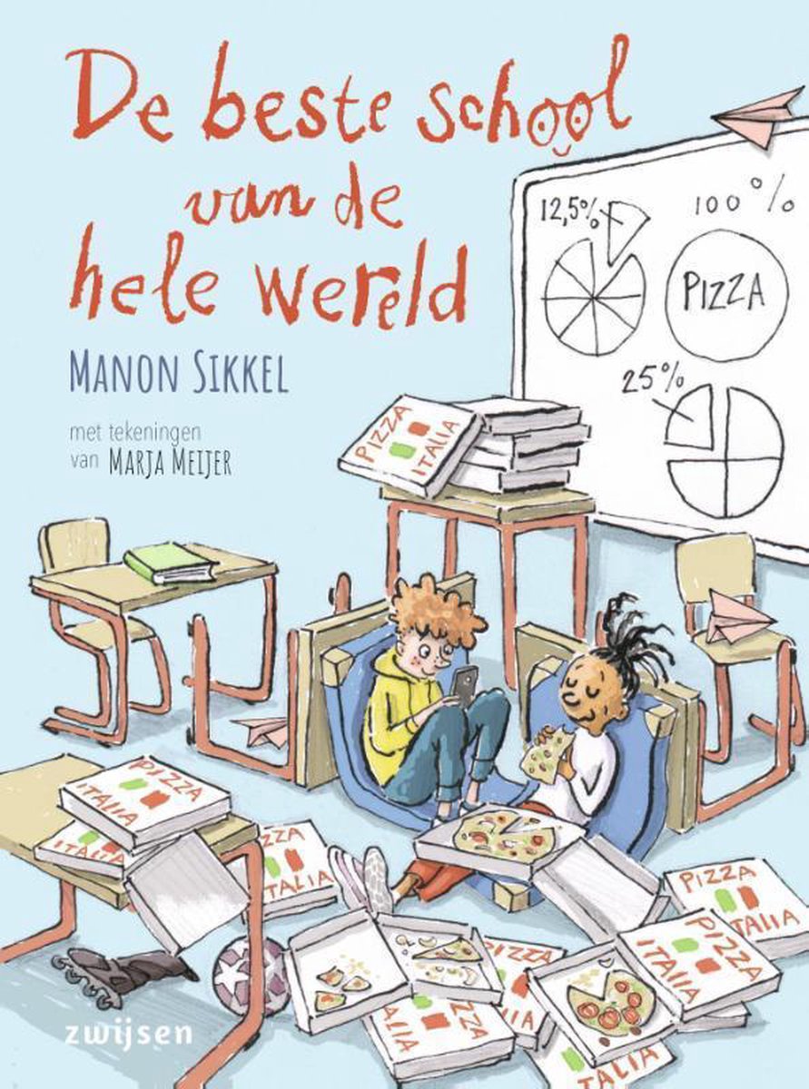 Uitgeverij Zwijsen De beste school van de hele wereld