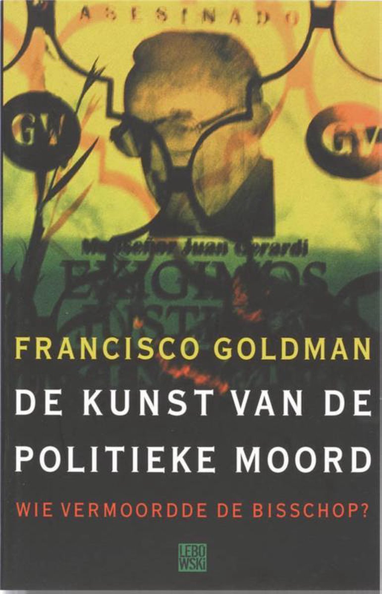 Lebowski Publishers De kunst van de politieke moord