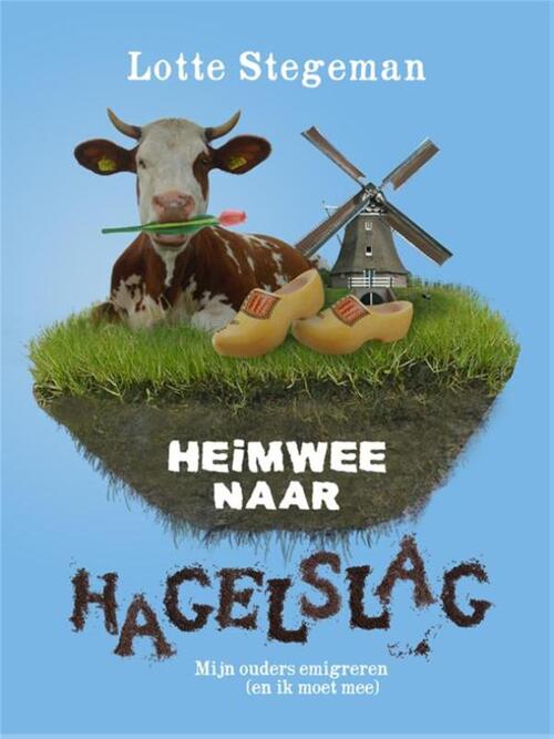 Overamstel Uitgevers Heimwee naar hagelslag