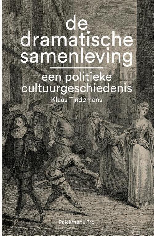 Pelckmans De dramatische samenleving