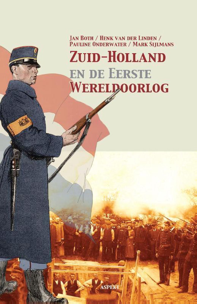 Zuid-Holland en de eerste Wereldoorlog