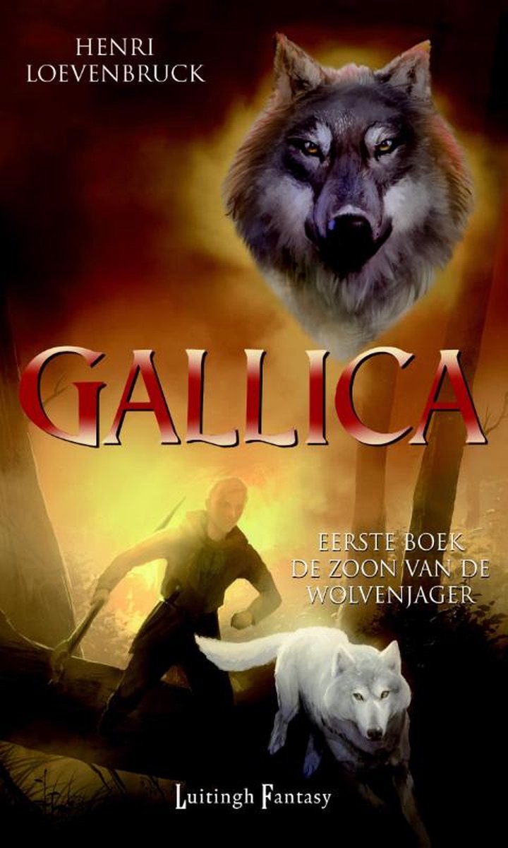 Gallica 1 - De Zoon van de Wolvenjager