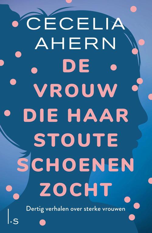 Luitingh Sijthoff De vrouw die haar stoute schoenen zocht