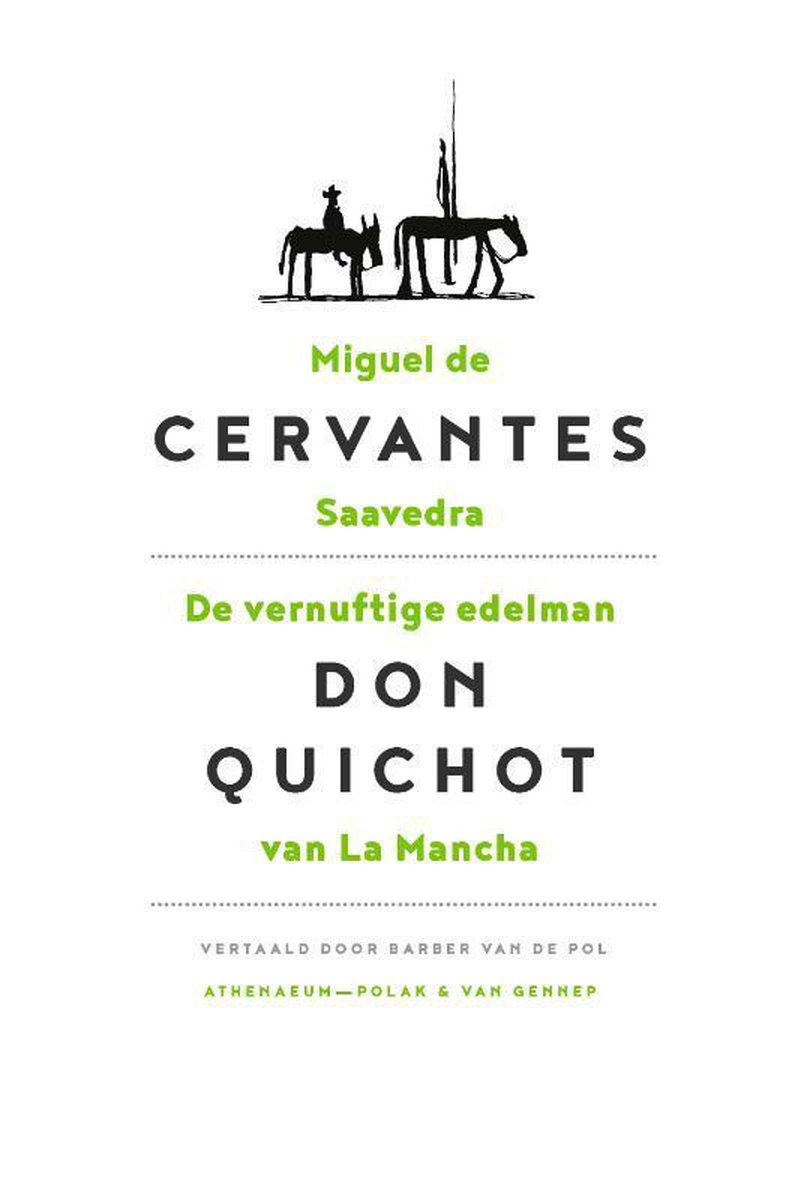 Athenaeum De vernuftige edelman Don Quichot van La Mancha