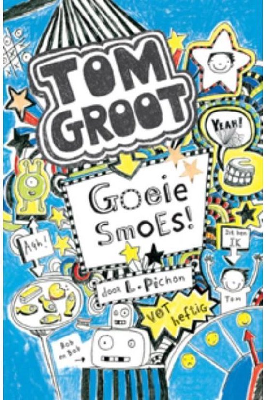 Gottmer Uitgevers Groep Tom Groot 2 - Goeie smoes!