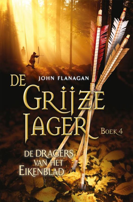 Gottmer Uitgevers Groep De Grijze Jager 4 - De dragers van het Eikenblad