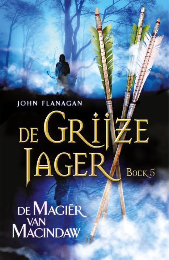 Gottmer Uitgevers Groep De Grijze Jager 5 - De Magiër van Macindaw