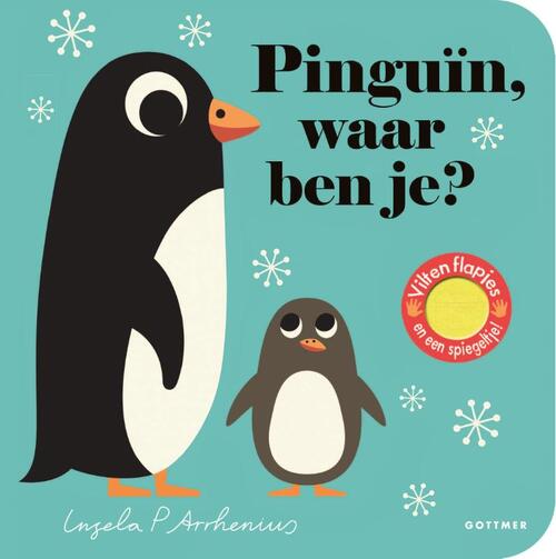 Gottmer Uitgevers Groep Pinguïn, waar ben je? - Oranje