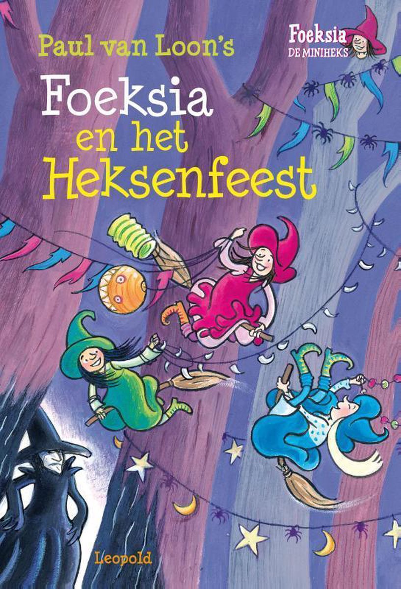 Foeksia de miniheks - Foeksia en het heksenfeest