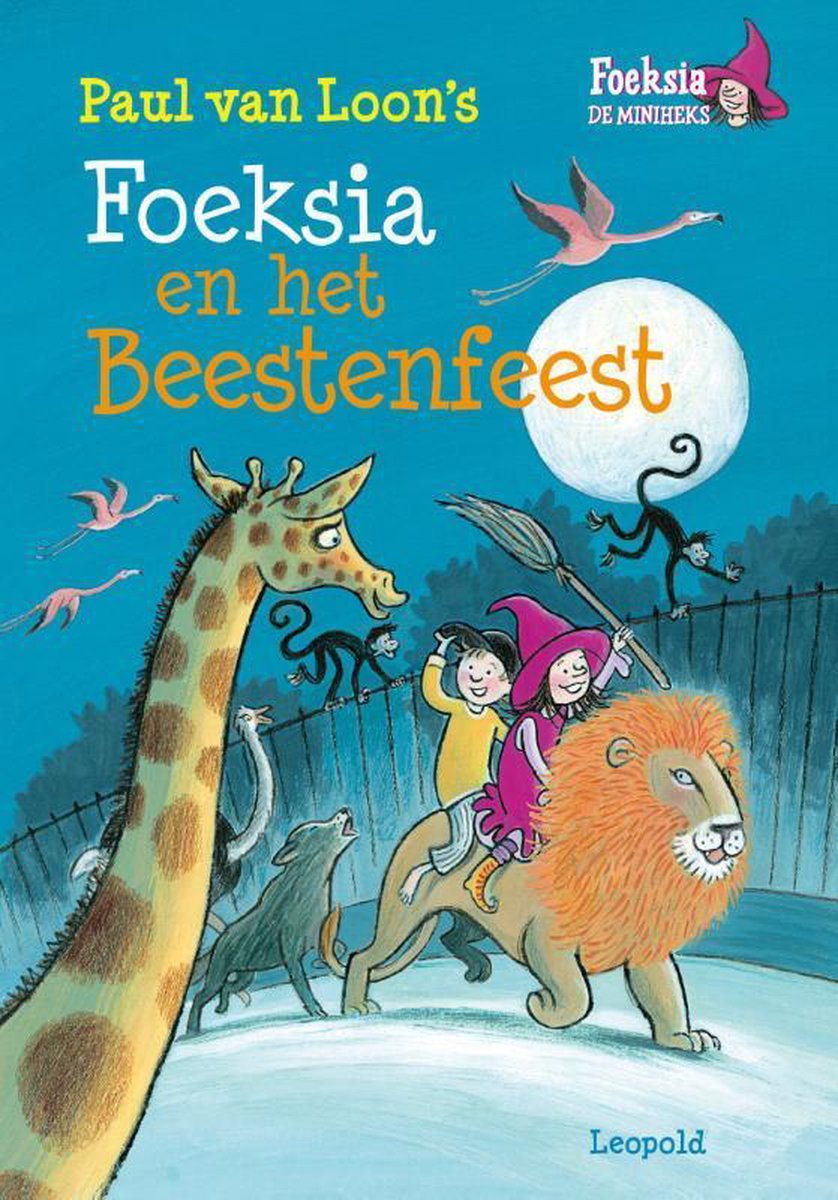 Foeksie de miniheks - Foeksia en het Beestenfeest