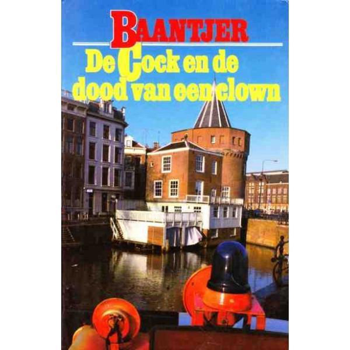 De Fontein De Cock en de dood van een clown (deel 22)