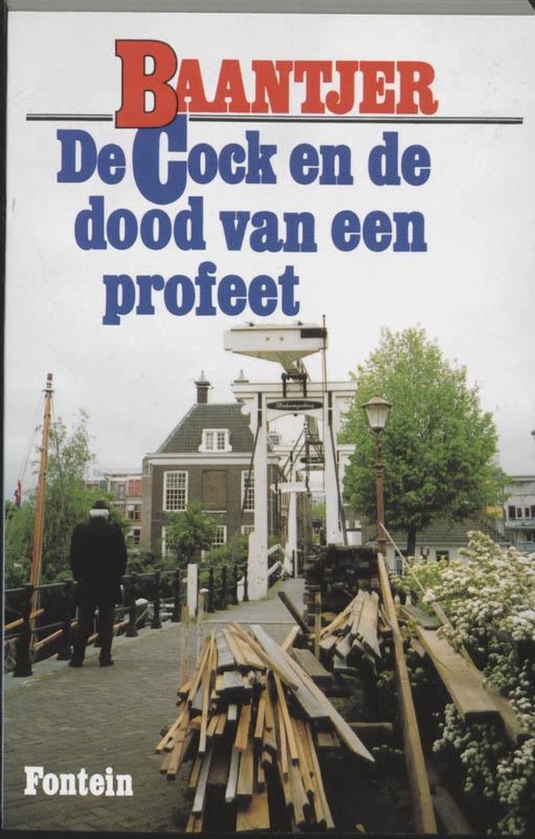 De Fontein De Cock en de dood van een profeet (deel 39)