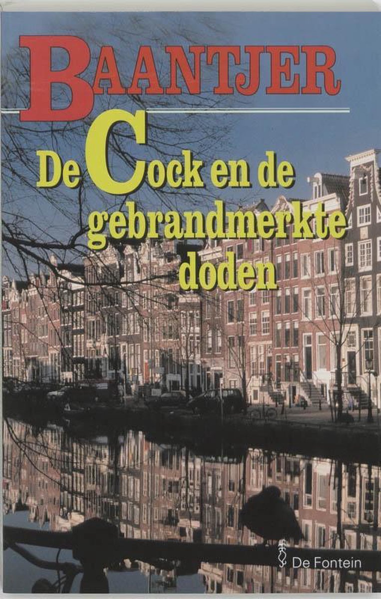 De Fontein De Cock en de gebrandmerkte doden (deel 61)