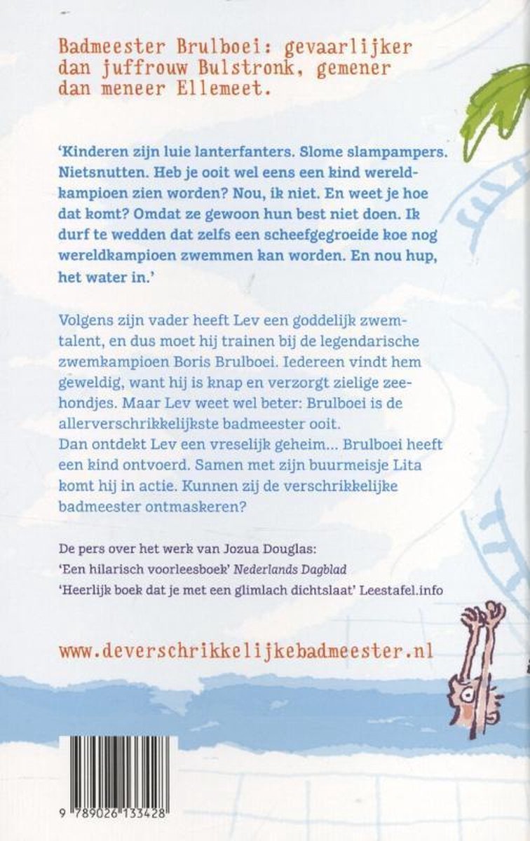 De Fontein De verschrikkelijke badmeester