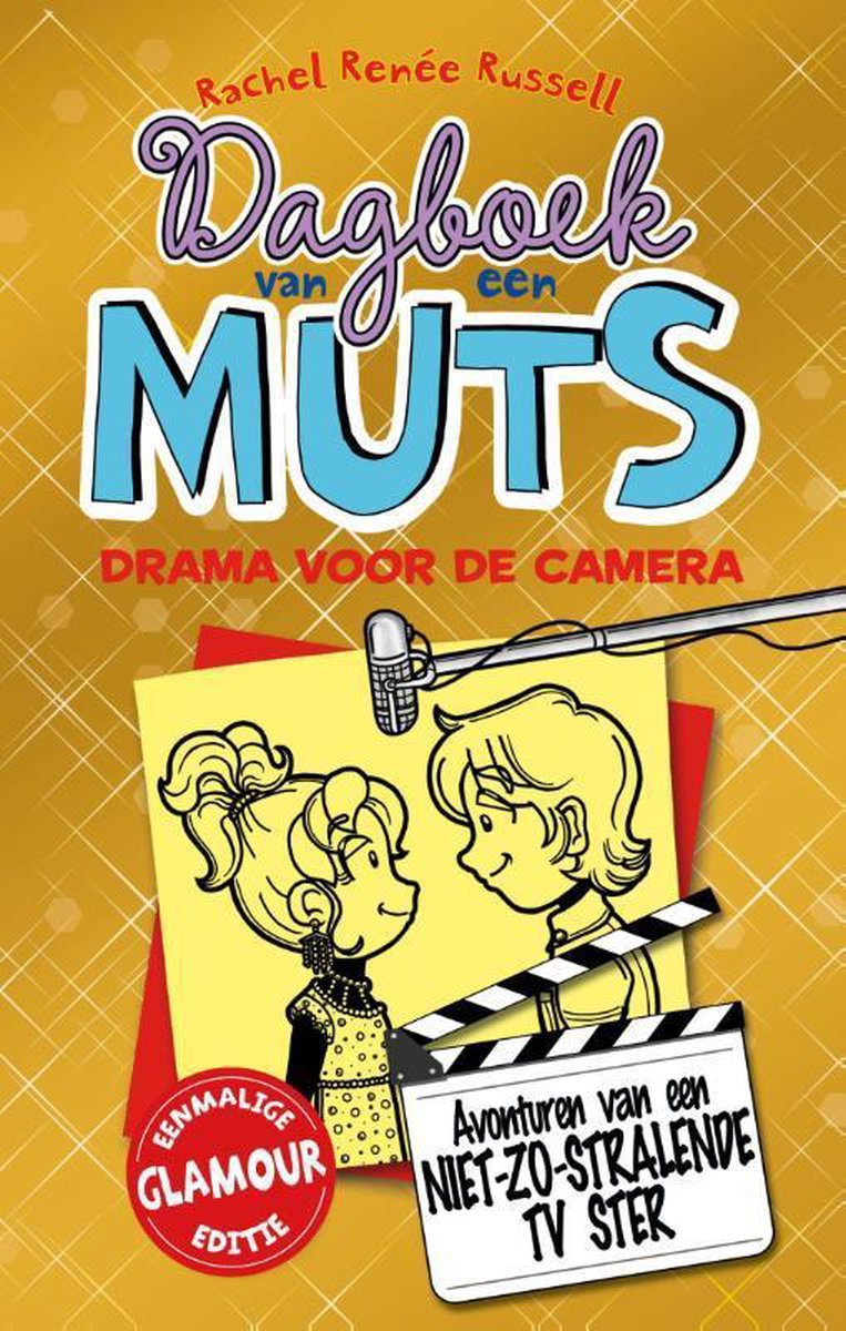 De Fontein Dagboek van een muts 7 - Drama voor de camera - Geel