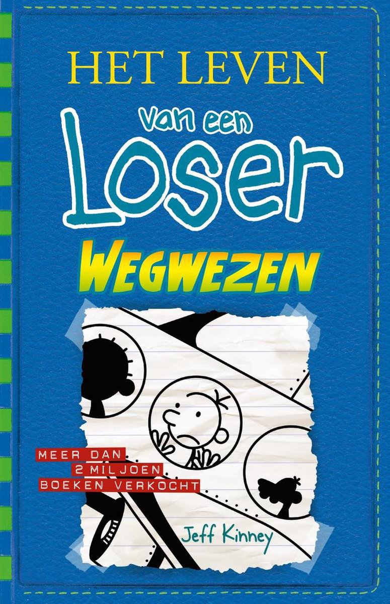 De Fontein Het leven van een loser 12 - Wegwezen - Blauw