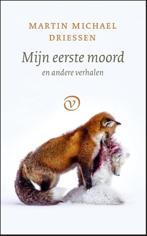 Uitgeverij Van Oorschot Mijn eerste moord