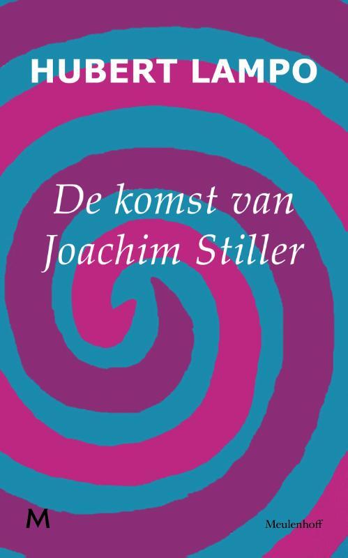 J.M. Meulenhoff De komst van Joachim Stiller