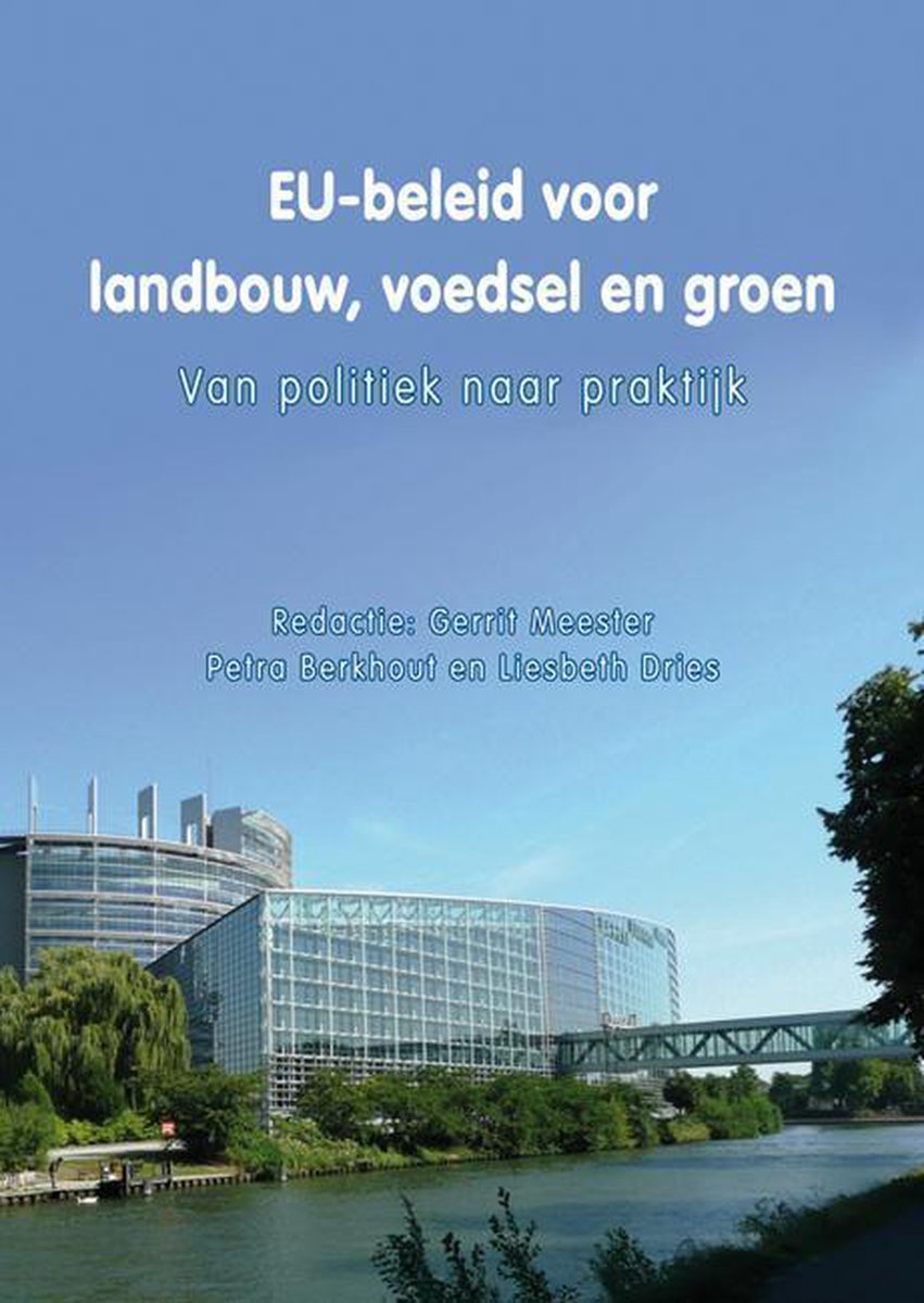 Wageningen Academic Publishers EU-beleid voor landbouw, voedsel en groen