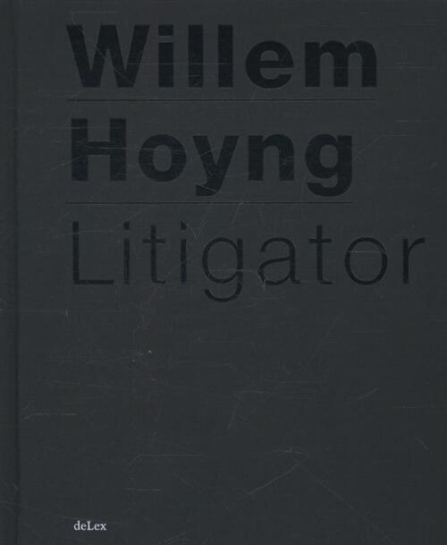 deLex B.V. Willem Hoyng Litigator