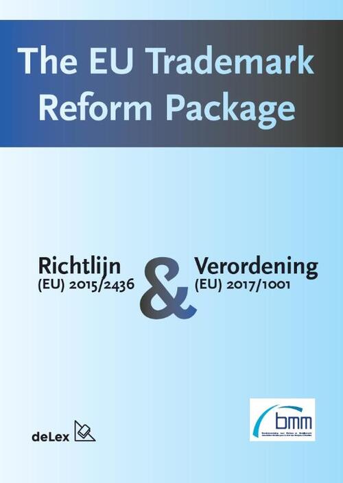 deLex B.V. The EU trademark reform package