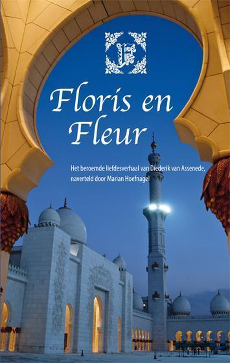 Beroemde liefdesverhalen Floris en Fleur