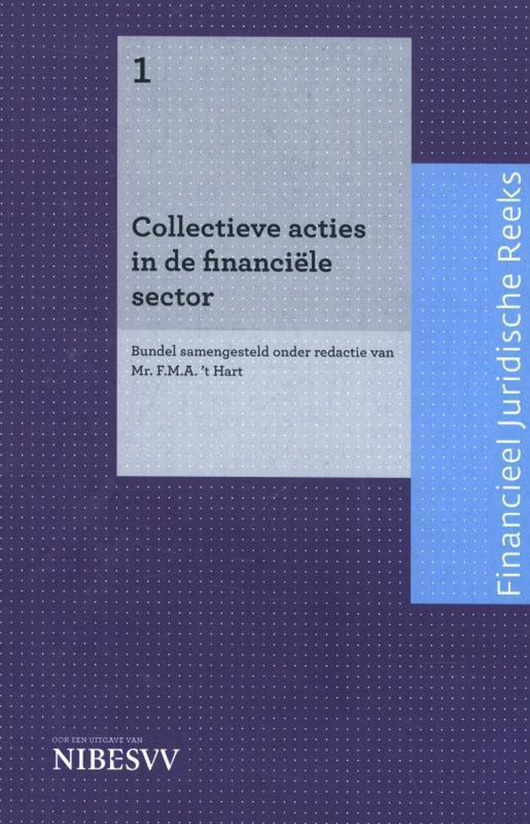 Uitgeverij Paris B.V. Collectieve acties in de financiële sector