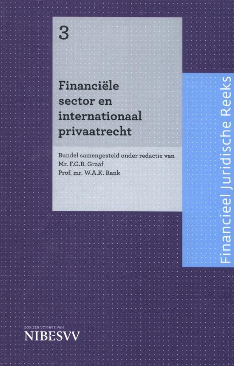 Uitgeverij Paris B.V. Financiële sector en internationaal privaatrecht