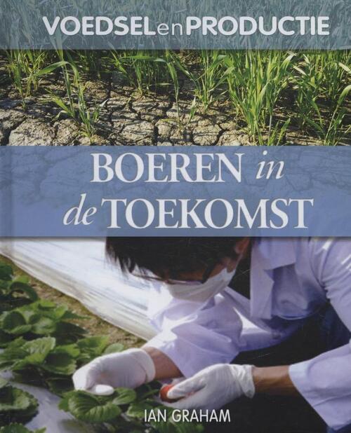 Boeren in de toekomst