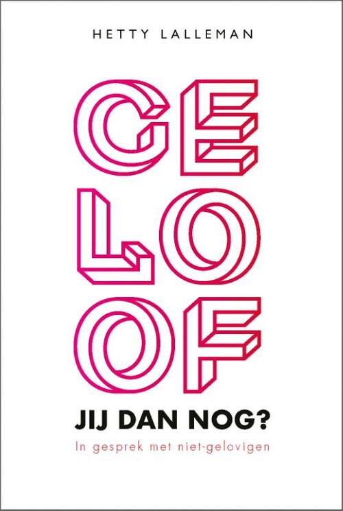 Geloof jij dan nog?