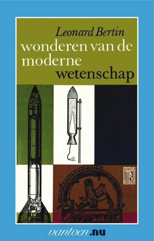 Uitgeverij Unieboek | Het Spectrum Wonderen van de moderne wetenschap